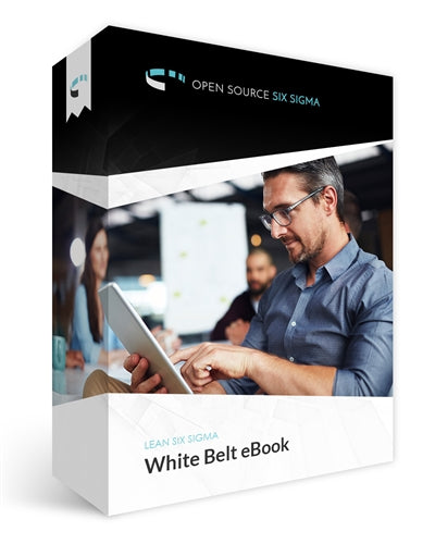 The Certified LSS White Belt eBook